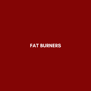 FAT BURNERS